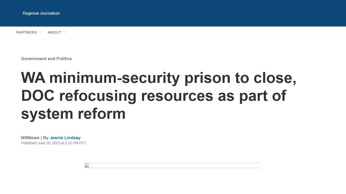 WA minimum-security prison to close, DOC refocusing resources as part of system reform Northwest News Network
